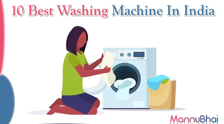 10 Best Washing Machine In India (2024) With Its Buying Guide